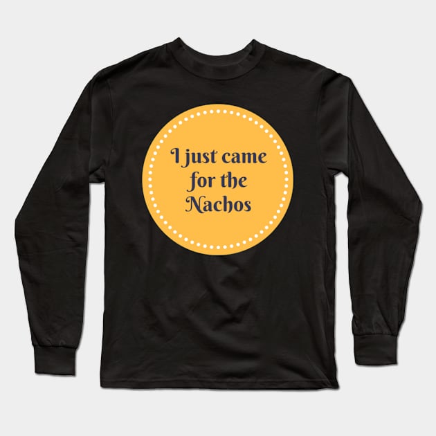 Nacho Lover Long Sleeve T-Shirt by Zobie